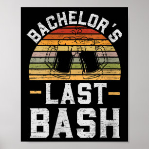 Vrouwen Bachelor's Last Bash  Groomsquad Gro Poster