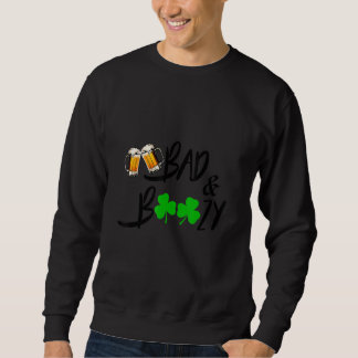 Vrouwen Bad and Boozy St Patrick Day Beer Drink Trui