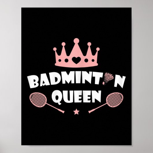 Vrouwen Badminton Queen Shuttle Badminton Lover Poster (Voorkant)