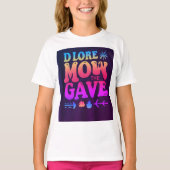Vrouwen Basic T-shirt met 'DLORE MOW the GAVE' S (Voorkant)