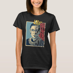 Vrouwen behoren tot alle plaatsen waar beslissinge t-shirt