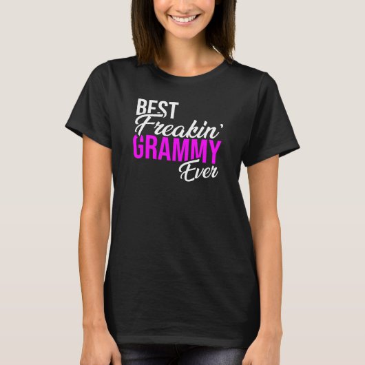Vrouwen Best Freakin' Grammy Ever T-shirt (Voorkant)