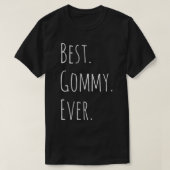 Vrouwen Best GMammie Ever Moederdag voor oma VN T-shirt (Design voorkant)