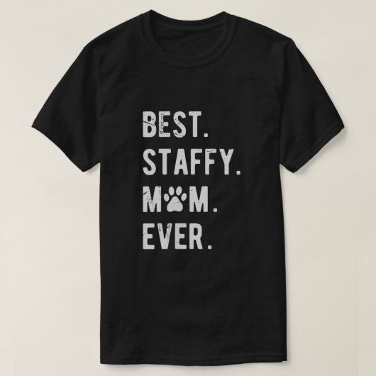 Vrouwen Best Staffy Ma Gift Funny Staffy Dog Mama T-shirt (Design voorkant)