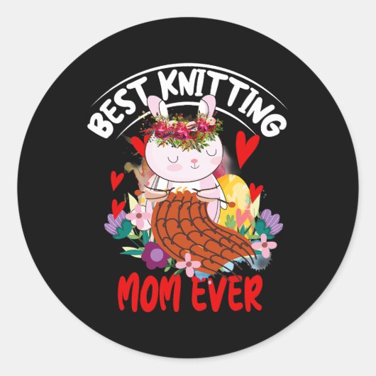Vrouwen Beste breien Moeder Ooit Voor Breien Moede Ronde Sticker (Voorkant)
