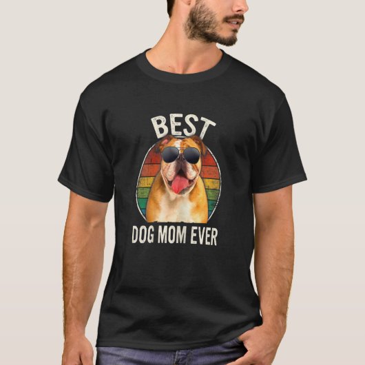 Vrouwen Beste Engelse Bulldog Dog Mam Ever Mot T-shirt (Voorkant)