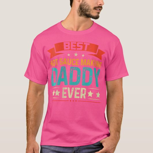 Vrouwen Beste Hot Sauce Making Daddy Ooit Chiles F T-shirt (Voorkant)
