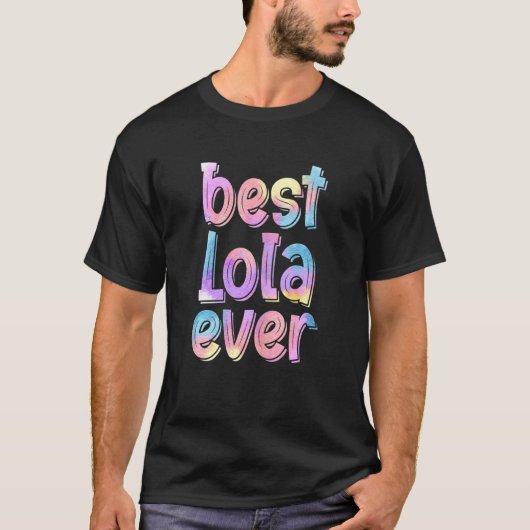 Vrouwen Beste Lola Ever Moederdag T-shirt (Voorkant)
