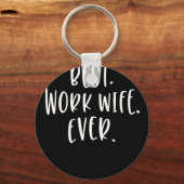Vrouwen Beste vrouw van het Werk ooit Medewerker Sleutelhanger (Voorkant)