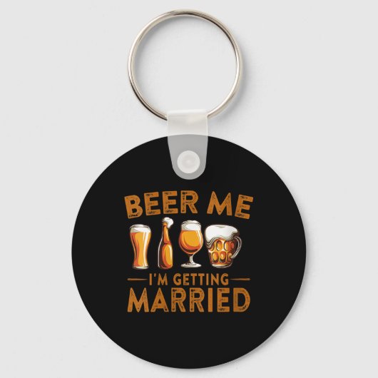 Vrouwen Bier Me In Trouwen Funny Bride Groo Sleutelhanger (Voorkant)