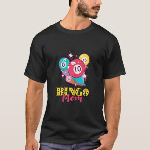 Vrouwen Bingo Mam Gelukkige Moeder Bingo Speler Bi T-shirt