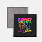 Vrouwen Black History Month Respecteer het Verlede Magneet (Voorkant / Achterkant)