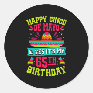 Vrouwen blij Cinco de Mayo en ja het is mijn 65e B Ronde Sticker