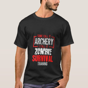 Vrouwen Boogschutter Gift Boog Jagen Zombie Surviv T-shirt