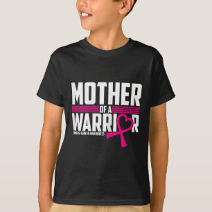Vrouwen Borstkanker Bewustzijn Moeder van Warrior T-shirt