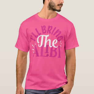 Vrouwen brengen de Alibi BFF-meisjes nigh mee T-shirt