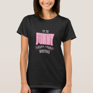 Vrouwen Bridesmaid Matching Bachelorette Party T-shirt