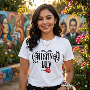 Vrouwen Chicana Liefde T-shirt