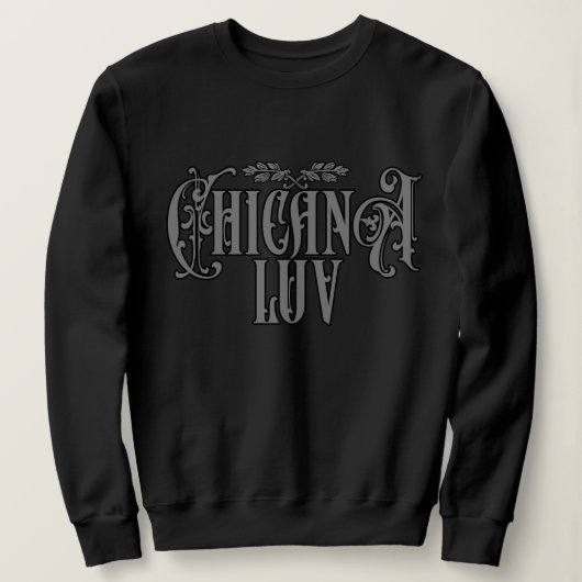 Vrouwen Chicana Liefde Trui (Design voorkant)