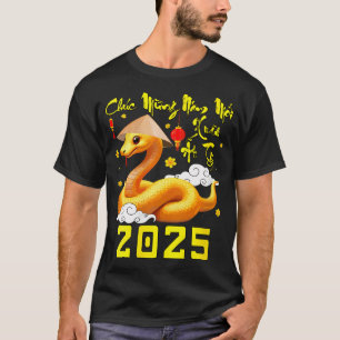 Vrouwen Chuc Mung Nam Moi Xuan op Ty 2025 Vietname T-shirt
