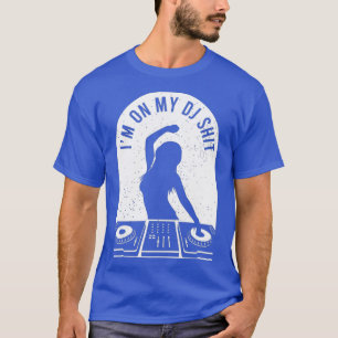 Vrouwen Cool Deejay Afbeelding Disc Jockey Meme Mi T-shirt