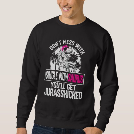 Vrouwen Cool Single Momsaurus Dinosaur Rex Leuk Mo Trui (Voorkant)