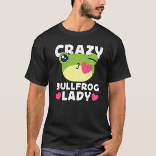 Vrouwen Crazy Bullfrog Lady Kikker Vangen T-shirt