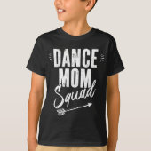 Vrouwen DANS MAM SQUAD VERDRIETIG KOEL MAM CADEAU T-shirt (Voorkant)