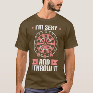 Vrouwen Dart Speler Quote Cool In Sexy En I T-shirt