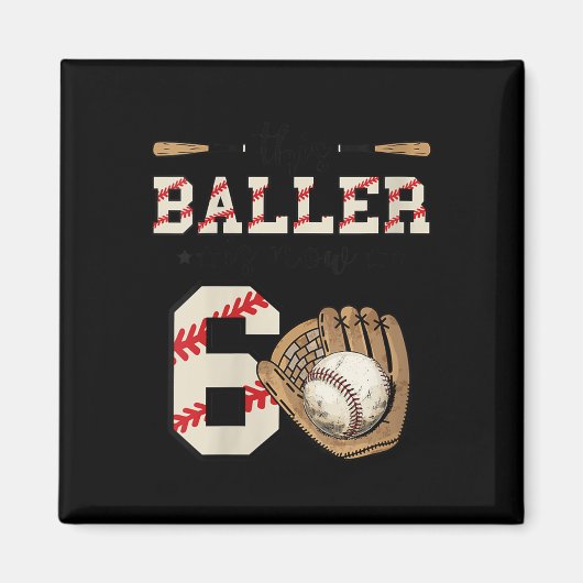 Vrouwen Deze Baller Is Nu 6 Verjaardag Baseball Bd Magneet (Voorkant)