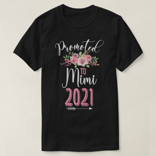 Vrouwen die binnenkort mimi 2021 willen worden t-shirt (Design voorkant)