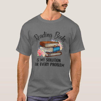Vrouwen die boeken lezen is mijn oplossing voor el t-shirt