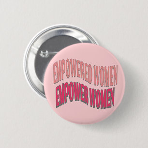 Vrouwen die hun kracht hebben, geven de mogelijkhe ronde button 5,7 cm