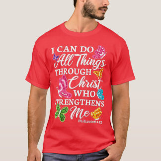 Vrouwen die ik alles kan doen door Christus die st T-shirt