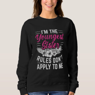 Vrouwen die ik de jongste zuster-regels ben, passe trui