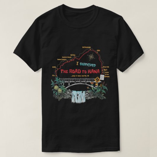 Vrouwen die ik heb overleefd op Hana Maui Island H T-shirt (Design voorkant)