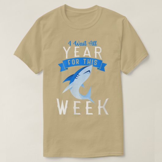 Vrouwen die ik het hele jaar wacht op deze week gr t-shirt (Design voorkant)