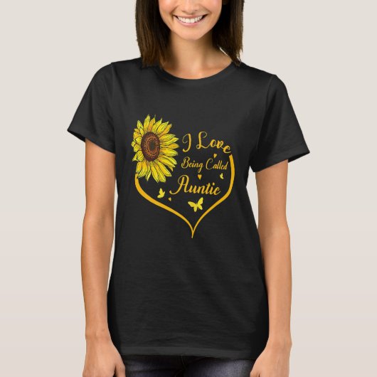 Vrouwen die ik liefheb worden Auntie Sunflower Hea T-shirt (Voorkant)