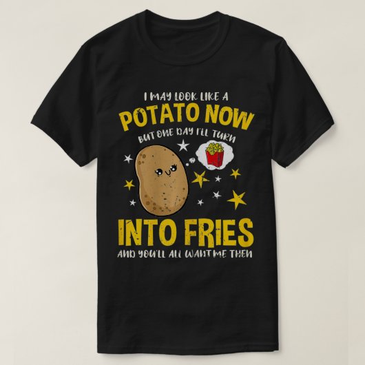 Vrouwen die ik nu als een aardappel kan zien, Fran T-shirt (Design voorkant)
