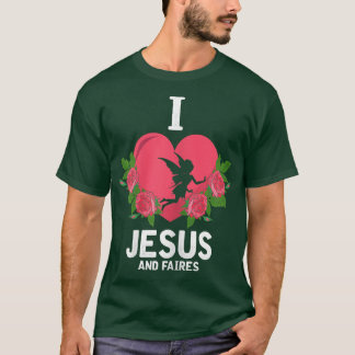 Vrouwen die ik van Jezus en feeën hou, vrij Christ T-shirt