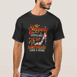 Vrouwen die in mijn 75e verjaardag 75 jaar oud val t-shirt