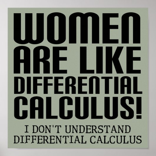 Vrouwen Differentiaalrekening Grappige Poster Bord (Voorkant)
