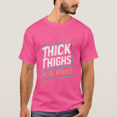 Vrouwen dikke dijen en RB vibes hip hop T-shirt (Voorkant)