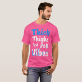 Vrouwen Dikke Dijen Rb Vibes T-shirt (Voorkant volledig)