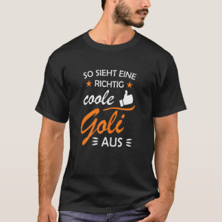 Vrouwen Dit is hoe een echt coole goli van Christe T-shirt