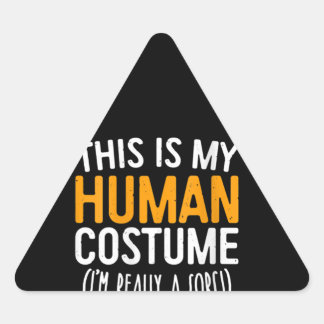 Vrouwen Dit is mijn menselijk kostuum Ik ben echt Sticker
