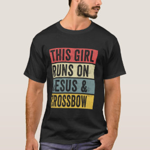 Vrouwen Dit meisje loopt op Jezus en kruisboog Gra T-shirt