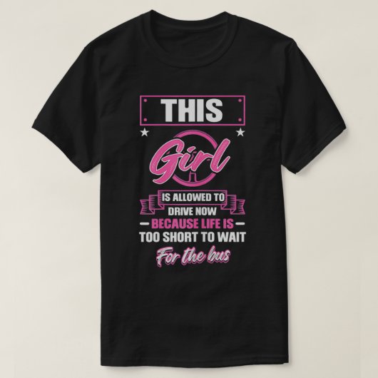 Vrouwen Dit meisje mag nu rijden omdat D T-shirt (Design voorkant)