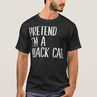Vrouwen doen alsof ik een zwarte kat ben. Funny Ha T-shirt