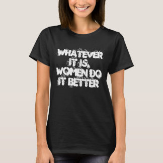 Vrouwen doen het beter t-shirt